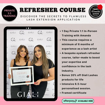Eyelash Extension Refresher Course 1 Day Private 1:1 In Person Training With Amanda (Giali Lashes) - Giali Lashes